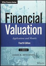 Financial Valuation: Applications and Models, 4th edition