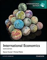 International Economics International Edition [Paperback] [Oct 24, 2012] Steven Husted . Michael Melvin Ed 9