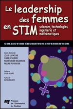 L. Lafortune, C. Deschenes, M.-C. Williamson, P. Provencher, 'Le leadership des femmes en STIM...' [French]