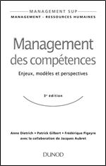 Management des competences Enjeux, modeles et perspectives [French]