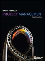 Maylor: Project Management_p4 (4th Edition) Ed 4