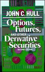 Options, Futures, and Other Derivative Securities