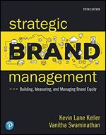 Strategic Brand Management: Building, Measuring, and Managing Brand Equity (5th Edition)