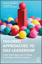 Tailored Approaches to Self-Leadership