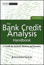 The Bank Credit Analysis Handbook: A Guide for Analysts, Bankers and Investors Ed 2