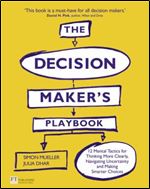The Decision Maker's Playbook