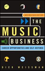 The Music Business: Career Opportunities and Self-Defense