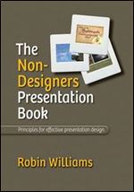 The Non-Designer's Presentation Book