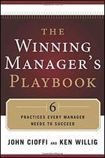 The Winning Manager's Playbook: 6 Practices Every Manager Needs to Succeed