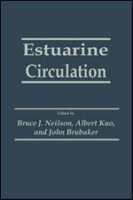 Estuarine Circulation (Contemporary Issues in Science and Society)