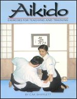 Aikido Exercises for Teaching and Training (2000)