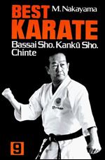 Best Karate Book 9: Bassai Sho, Kanku Sho, Chinte