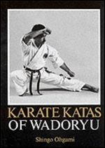 Karate Katas of Wadoryu