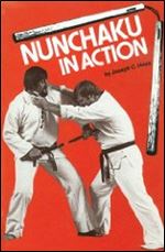 Nunchaku in Action (Weapons Series)