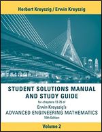 Advanced Engineering Mathematics, Volume 2: Chapters 13 - 25 (Advanced Engineering Mathematics, 2) Ed 10