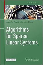 Algorithms for Sparse Linear Systems (Ne as Center Series)