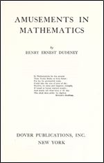 Amusements in Mathematics (Dover Recreational Math)
