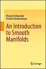 An Introduction to Smooth Manifolds (University Texts in the Mathematical Sciences)