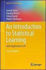 An Introduction to Statistical Learning: with Applications in R (Springer Texts in Statistics) Ed 2