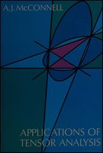 Applications of Tensor Analysis (Dover Books on Mathematics)