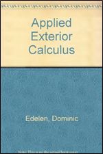Applied Exterior Calculus