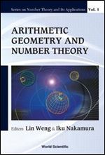 Arithmetic Geometry And Number Theory (Number Theory and Its Applications)