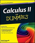 Calculus II For Dummies Ed 2