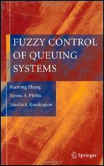 Fuzzy Control of Queuing Systems