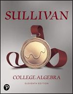 College Algebra (11th Edition) Ed 11