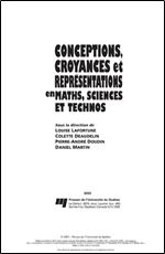 Conceptions, croyances et representations en maths, sciences [French]