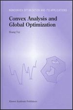 Convex Analysis and Global Optimization (Nonconvex Optimization and Its Applications)