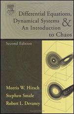 Differential Equations, Dynamical Systems, and an Introduction to Chaos (Pure and Applied Mathematics)