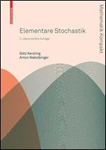 Elementare Stochastik (Mathematik Kompakt) (German Edition)