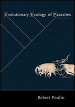 Evolutionary Ecology of Parasites: Second Edition Ed 2