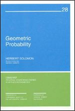 Geometric Probability (CBMS-NSF Regional Conference Series in Applied Mathematics, Series Number 28)