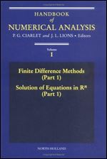 Handbook of Numerical Analysis: Finite Difference Methods, Part 1, Solution Equations in R 1 Part 1