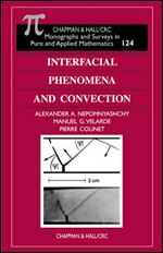 Interfacial Phenomena and Convection