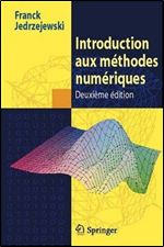 Introduction aux methodes numeriques (French Edition)
