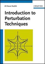Introduction to Perturbation Techniques free ebook download