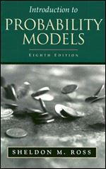 Introduction to Probability Models, Eighth Edition Ed 8