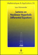 Lectures on Nonlinear Hyperbolic Differential Equations (Mathematiques et Applications)