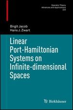 Linear Port-Hamiltonian Systems on Infinite-Dimensional Spaces
