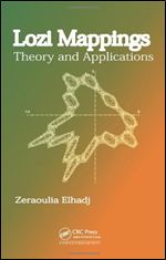 Lozi Mappings: Theory and Applications