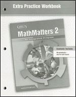 MathMatters 2: An Integrated Program, Extra Practice Workbook (NTC: MATH MATTERS)