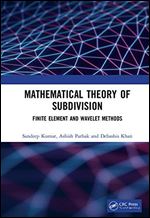 Mathematical Theory of Subdivision: Finite Element and Wavelet Methods