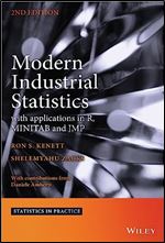 Modern Industrial Statistics: with applications in R, MINITAB and JMP