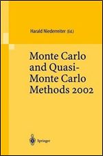 Monte Carlo and Quasi-Monte Carlo Methods 2002: Proceedings of a Conference held at the National University of Singapore, Repub