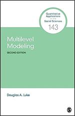 Multilevel Modeling (Quantitative Applications in the Social Sciences)