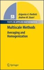 Multiscale Methods: Averaging and Homogenization