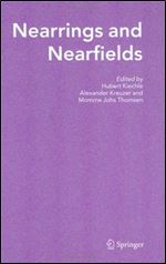 Nearrings and Nearfields: Proceedings of the Conference on Nearrings and Nearfields, Hamburg, Germany July 27 - August 3, 2003